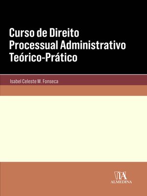 cover image of Curso de Direito Processual Administrativo Teórico-Prático